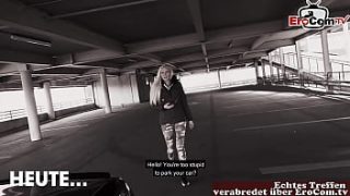 German blonde slut gets pounded in a public parking garage in Berlin